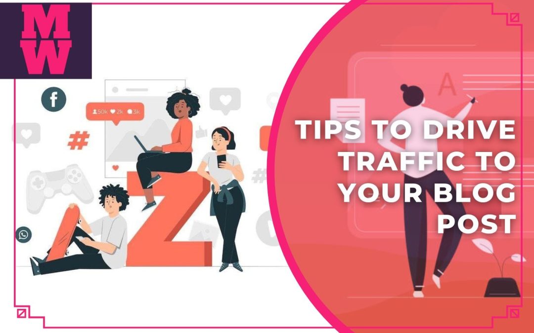 12 Social Media Video Tips to Drive Traffic to your Blog Post