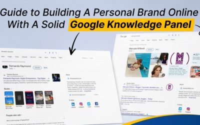 How to Strategically Build an Effective Google Knowledge Panel for Your Online Persona