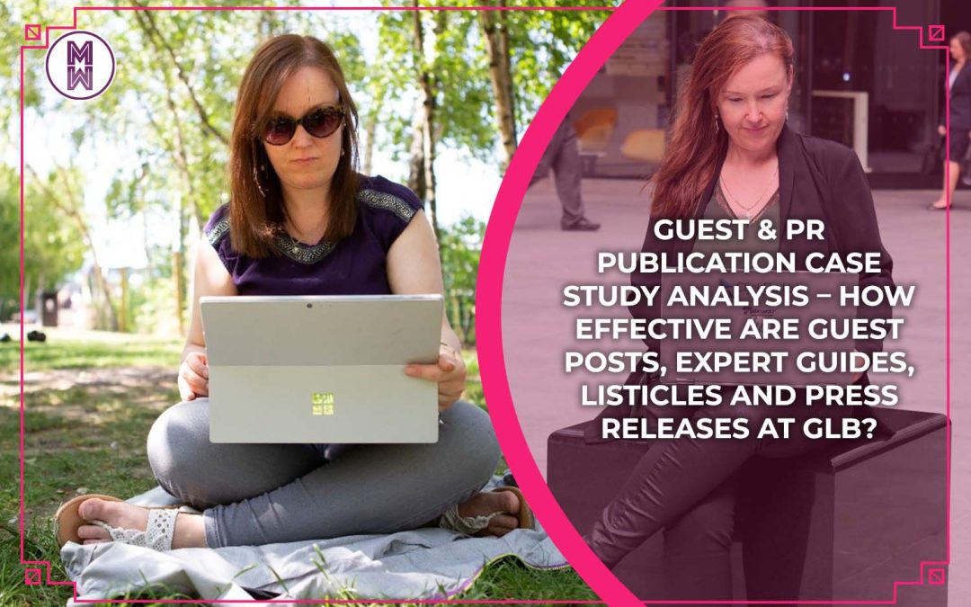 How effective are Guest Posts, Expert Guides, Listicles and Press Releases? – A Case Study Analysis of the Green Living Blog