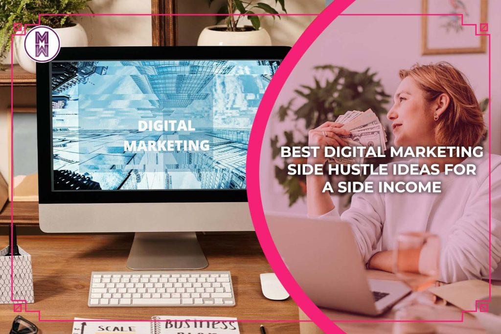 top-digital-marketing-side-hustles