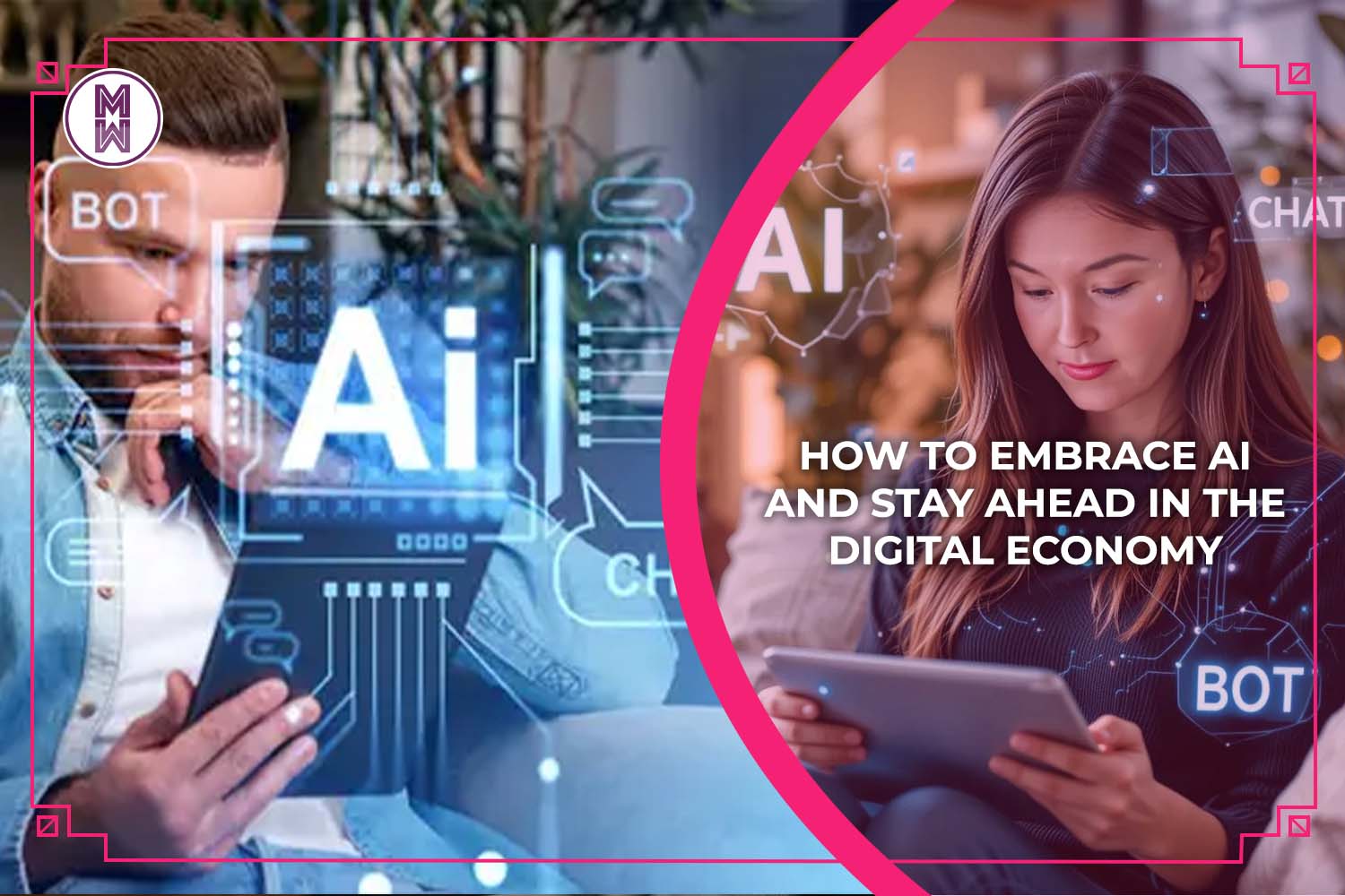 How to Embrace AI and Stay Ahead in the Digital Economy