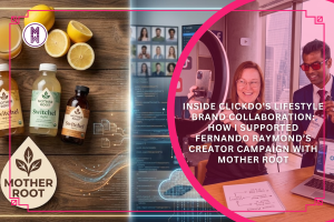 Inside ClickDo’s Lifestyle Brand Collaboration: How I Supported Fernando Raymond’s Creator Campaign with Mother Root